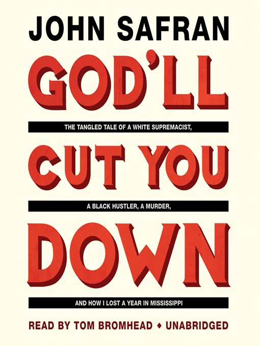 Title details for God'll Cut You Down by John Safran - Wait list